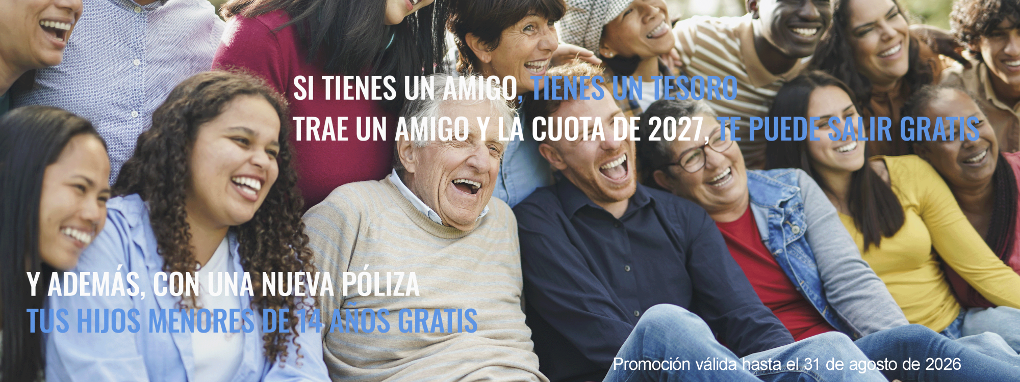 Trae amigo y 14 años